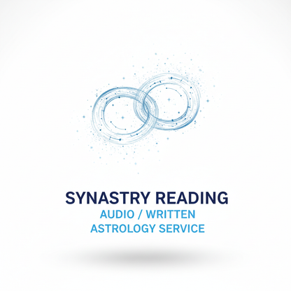Synastry Reading Audio/Written
